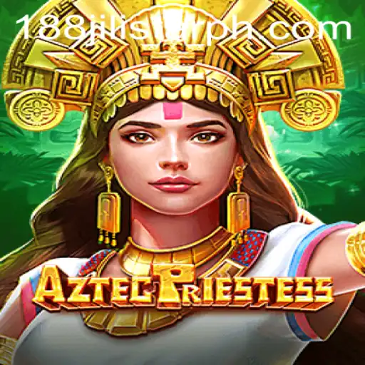 AztecPriestess: A Captivating New Gaming Experience with 188JILISTAR