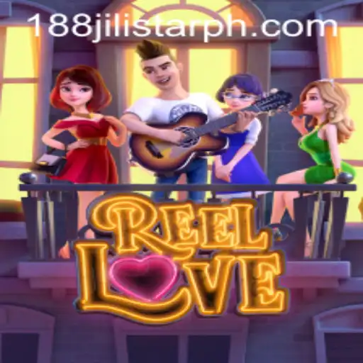 Experience the Thrills of ReelLove: A Game Changer in the Digital Casino World with 188JILISTAR